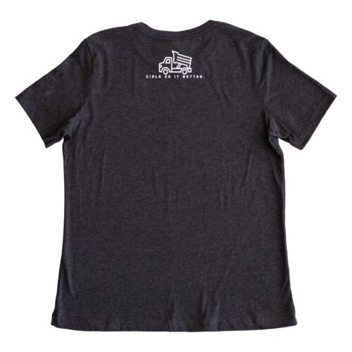 Girls Do It Better With Truck Logo Back